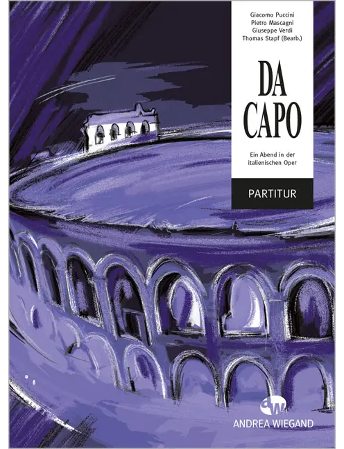 Da Capo - Ein Abend in der italienischen Oper